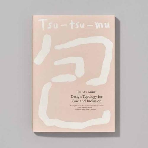 Tsu-tsu-mu: Design Typology for Care and Inclusion