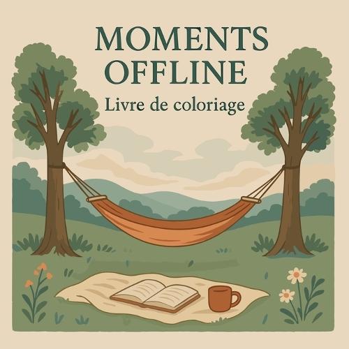 Moments Offline - Livre de coloriage