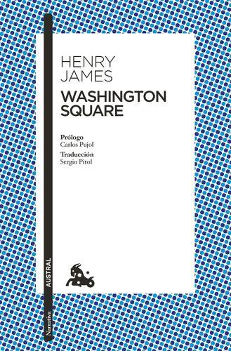 Washington Square: Novela / A Novel