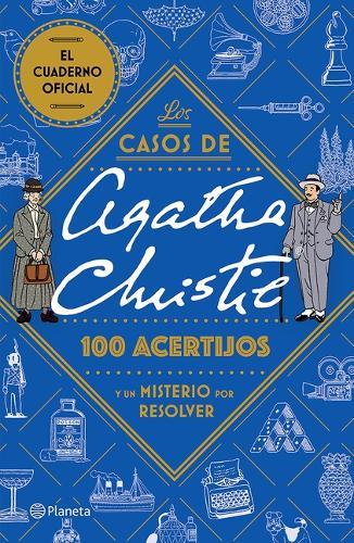 Los Casos de Agatha Christie: 100 Acertijos Y Un Misterio Por Resolver. El Cuaderno Oficial / The Official Agatha Christie Puzzle Book