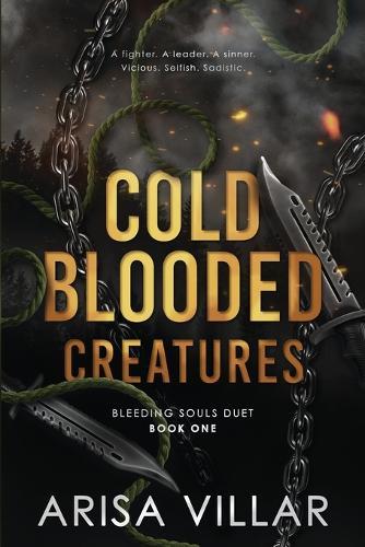 Cold-Blooded Creatures: A dark dystopian romance