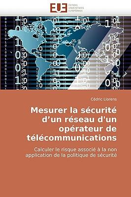 Mesurer La Scurit D'Un Rseau D'Un Oprateur de Tlcommunications