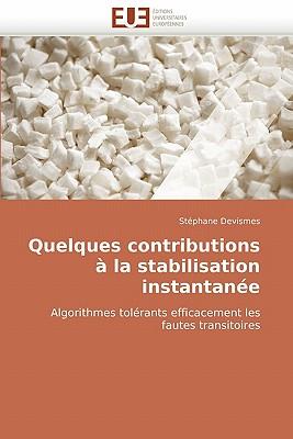 Quelques Contributions La Stabilisation Instantane