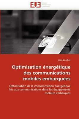 Optimisation Nerg Tique Des Communications Mobiles Embarqu Es