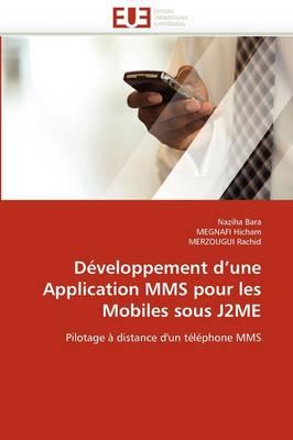 D Veloppement D'Une Application Mms Pour Les Mobiles Sous J2me