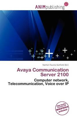 Avaya Communication Server 2100