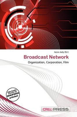 Broadcast Network