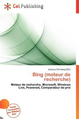 Bing (Moteur de Recherche)
