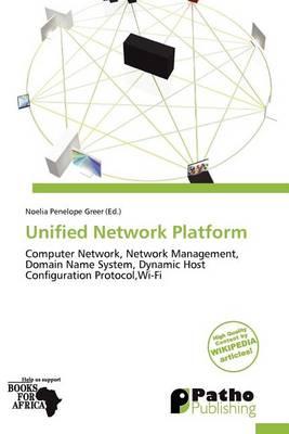 Unified Network Platform