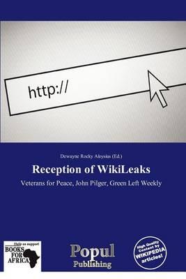 Reception of WikiLeaks