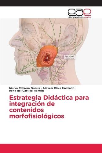 Estrategia Didáctica para integración de contenidos morfofisiológicos