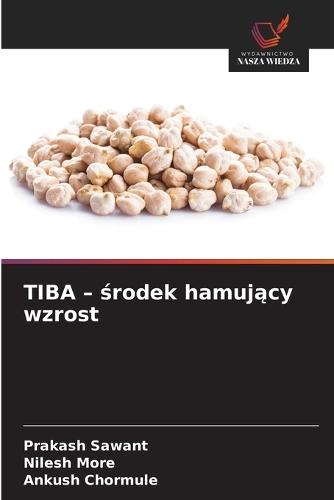 TIBA - środek hamujący wzrost
