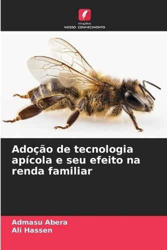 Adoção de tecnologia apícola e seu efeito na renda familiar