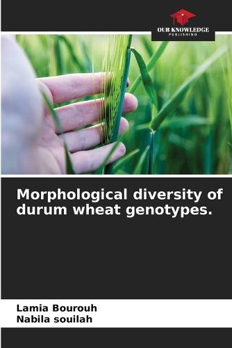 Morphological diversity of durum wheat genotypes.