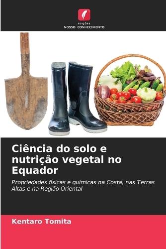 Ciência do solo e nutrição vegetal no Equador