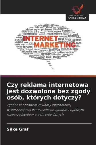 Czy reklama internetowa jest dozwolona bez zgody osób, których dotyczy?
