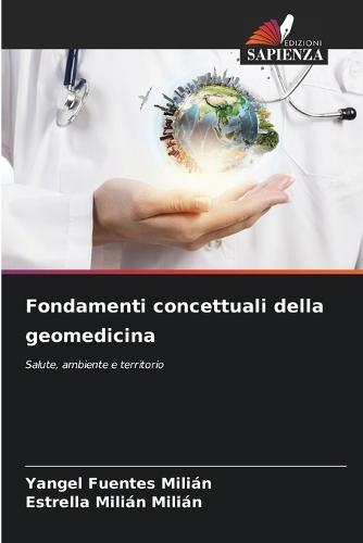 Fondamenti concettuali della geomedicina