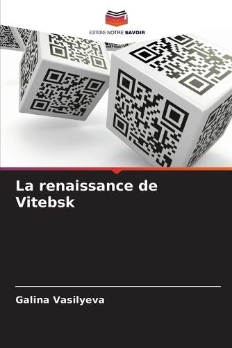 La renaissance de Vitebsk