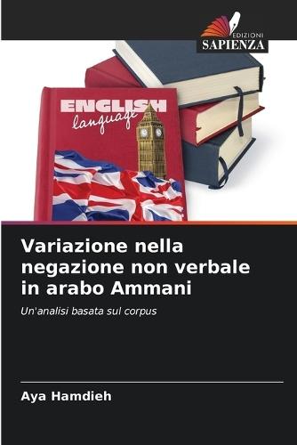 Variazione nella negazione non verbale in arabo Ammani
