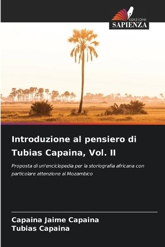 Introduzione al pensiero di Tubias Capaina, Vol. II