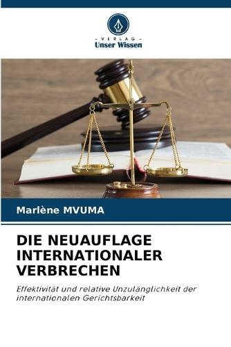 Die Neuauflage Internationaler Verbrechen