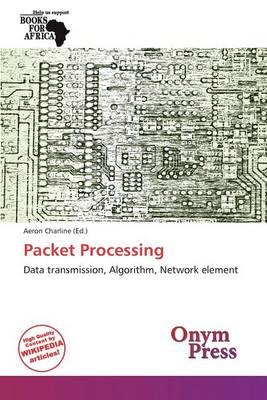 Packet Processing