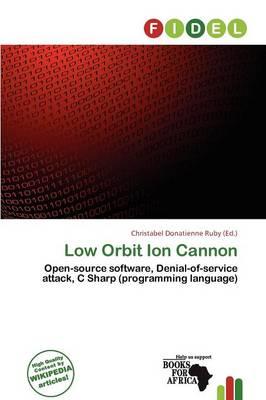 Low Orbit Ion Cannon