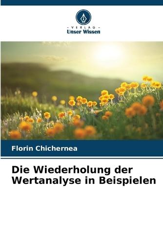 Die Wiederholung der Wertanalyse in Beispielen