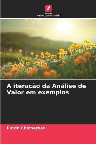 A iteração da Análise de Valor em exemplos