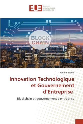 Innovation Technologique et Gouvernement d'Entreprise