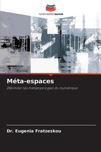 Méta-espaces