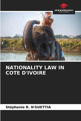 Nationality Law in Cote d'Ivoire