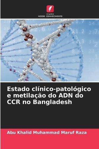 Estado clínico-patológico e metilação do ADN do CCR no Bangladesh