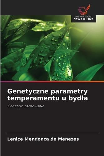 Genetyczne parametry temperamentu u bydla