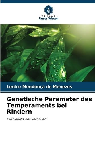 Genetische Parameter des Temperaments bei Rindern