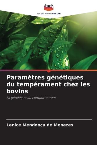 Paramètres génétiques du tempérament chez les bovins