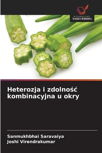 Heterozja i zdolnośc kombinacyjna u okry