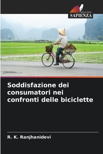 Soddisfazione dei consumatori nei confronti delle biciclette