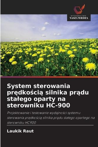 System sterowania prędkością silnika prądu stalego oparty na sterowniku HC-900