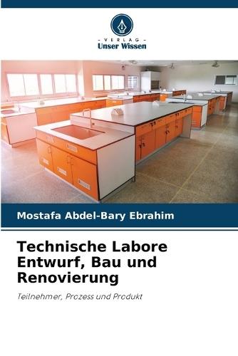 Technische Labore Entwurf, Bau und Renovierung