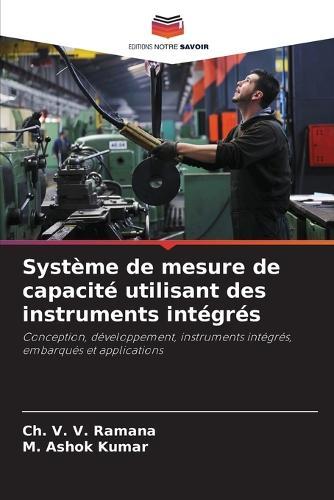 Système de mesure de capacité utilisant des instruments intégrés