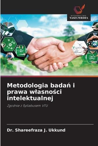 Metodologia badań i prawa wlasności intelektualnej