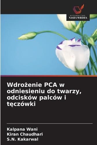 Wdrożenie PCA w odniesieniu do twarzy, odcisków palców i tęczówki