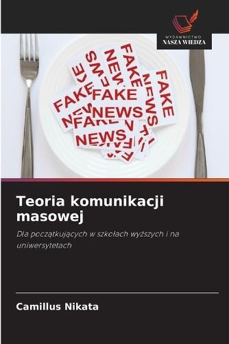 Teoria komunikacji masowej