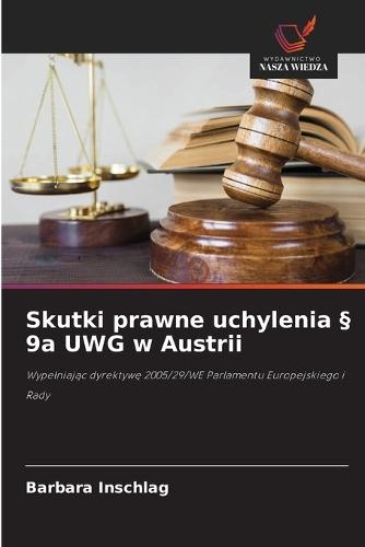 Skutki prawne uchylenia § 9a UWG w Austrii
