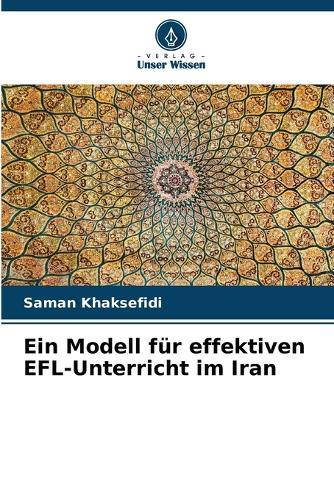 Ein Modell für effektiven EFL-Unterricht im Iran