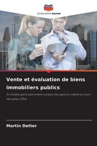 Vente et évaluation de biens immobiliers publics