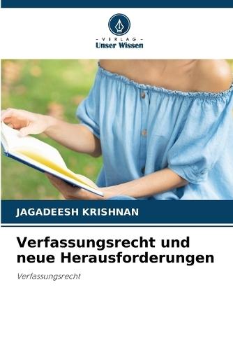 Verfassungsrecht und neue Herausforderungen