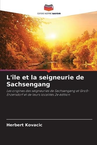 L'île et la seigneurie de Sachsengang