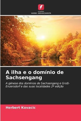 A ilha e o domínio de Sachsengang